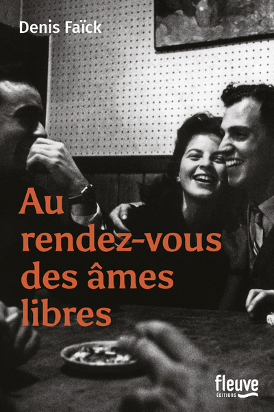 Au rendez-vous des âmes libres (9782265143920-front-cover)