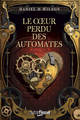 Le Coeur perdu des automates (9782265117242-front-cover)