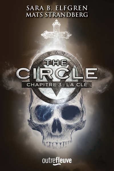 The Circle - chapitre 3 La clé (9782265114616-front-cover)