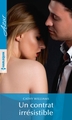 Un contrat irrésistible (9782280413800-front-cover)
