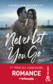 Never Let You Go, Le roman New Adult lauréat du concours d'écriture x Serieously (9782280466110-front-cover)