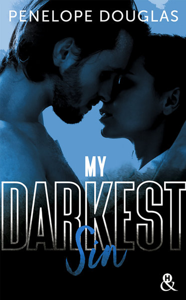 My Darkest Sin, Après le succès de "Dark Romance", "Dark Desire" et "Dark Obsession" (9782280461351-front-cover)