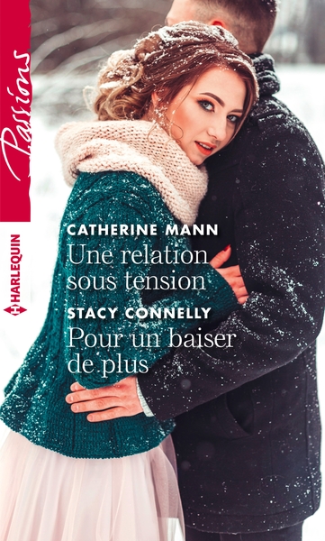 Une relation sous tension - Pour un baiser de plus (9782280429559-front-cover)