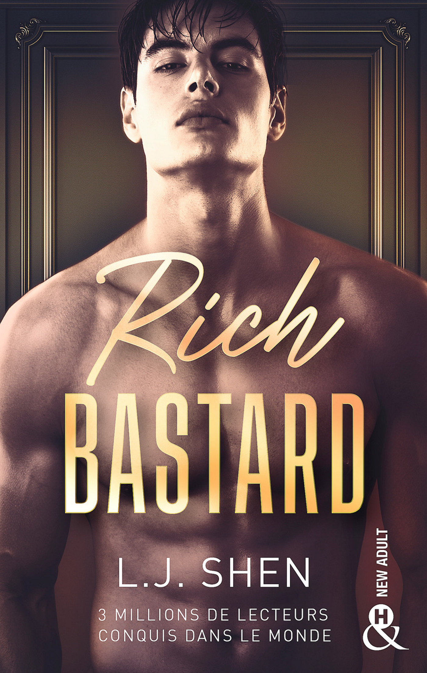 Rich Bastard, Par l'autrice de "Vicious" et "Dirty Devil" (9782280460965-front-cover)