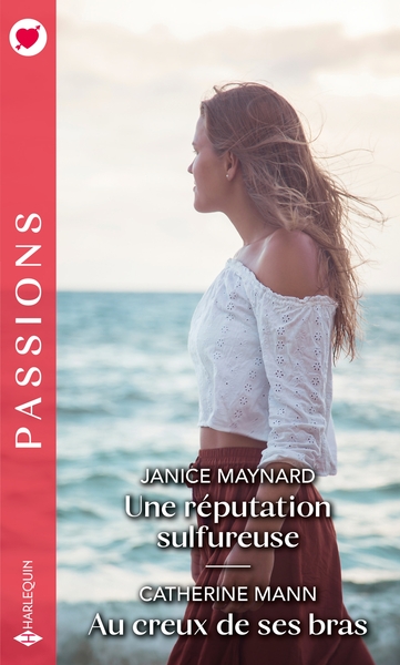 Une réputation sulfureuse - Au creux de ses bras (9782280440325-front-cover)