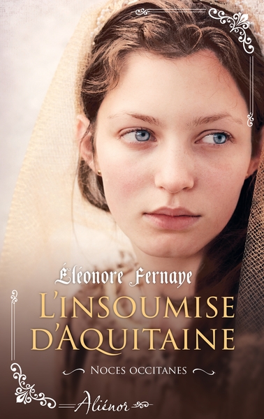 L'insoumise d'Aquitaine (9782280436649-front-cover)