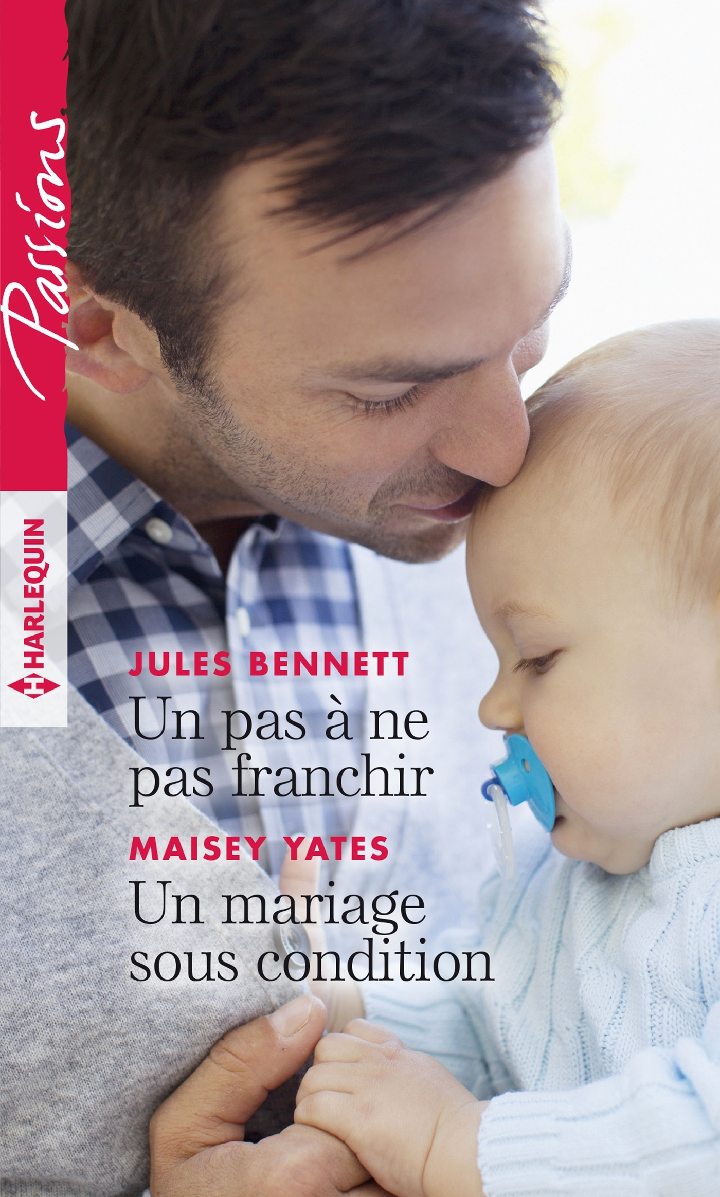 Un pas à ne pas franchir - Un mariage sous condition (9782280416672-front-cover)