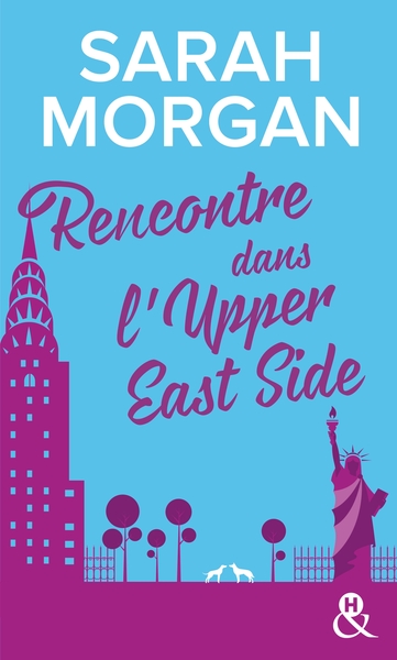 Rencontre dans l'Upper East Side, Découvrez "Mariage sous les flocons", la nouvelle romance de Noël de Sarah Morgan (9782280420006-front-cover)