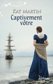 Captivement vôtre (9782280454704-front-cover)