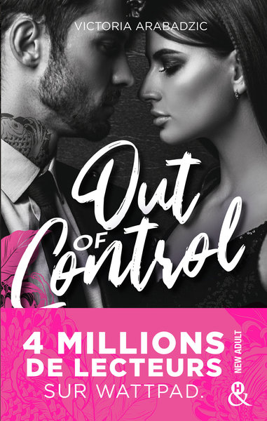 Out of Control, La nouvelle romance New Adult de Victoria Arabadzic après le succès de "Break The Rules" (9782280457354-front-cover)
