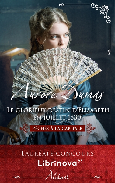 Le glorieux destin d'Elisabeth en Juillet 1830 (9782280457026-front-cover)