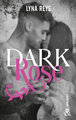 Dark Rose, Par l'autrice de "Loving Madness", 6 millions de lectrices sur Wattpad ! (9782280475648-front-cover)