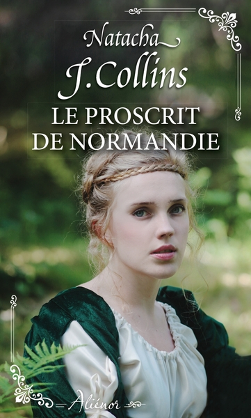 Le proscrit de Normandie (9782280441100-front-cover)