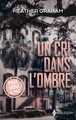 Un cri dans l'ombre (9782280467476-front-cover)