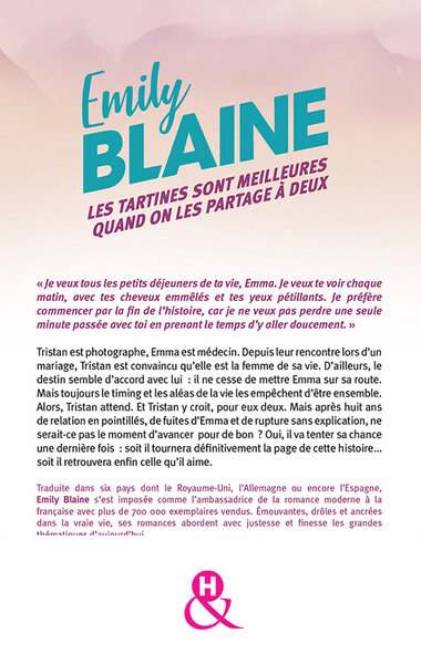 Les tartines sont meilleures quand on les partage à deux, Le nouveau roman d'Emily Blaine, l'ambassadrice de la romance français (9782280471190-back-cover)