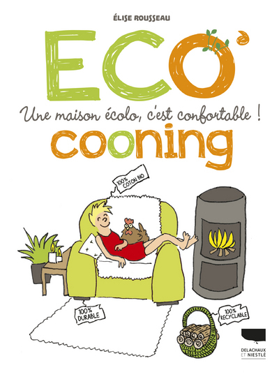 Ecocooning, une maison écolo, c'est confortable ! (9782603025963-front-cover)