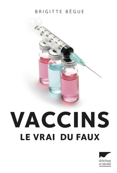 Vaccins (Le vrai du faux) (9782603020357-front-cover)