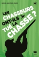 Les Chasseurs ont-ils tué la chasse ? (9782603028452-front-cover)