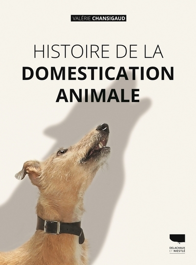Histoire de la domestication animale (9782603024744-front-cover)