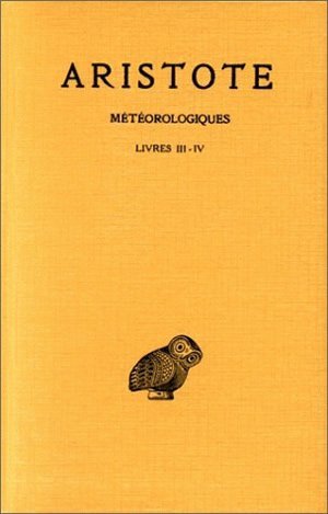 Météorologiques. Tome II: Livres III-IV (9782251003665-front-cover)