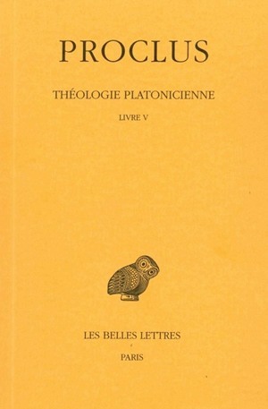 Théologie platonicienne. Tome V : Livre V (9782251003863-front-cover)