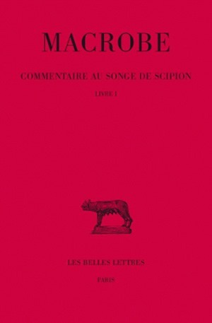 Commentaire au songe de Scipion. Tome I : Livre I (9782251014203-front-cover)