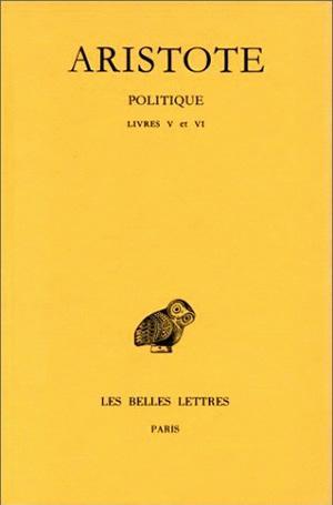 Politique. Tome II, 2e partie: Livres V-VI (9782251000596-front-cover)
