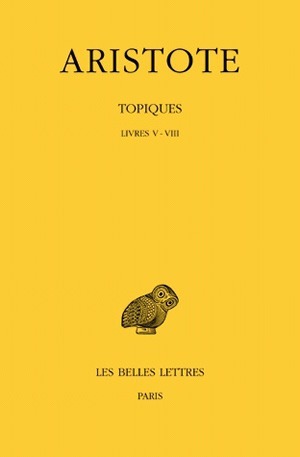 Topiques. Tome II: Livres V-VIII (9782251005379-front-cover)
