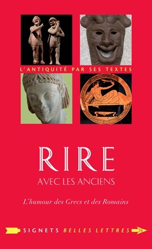 Rire avec les Anciens, L'humour des Grecs et des Romains (9782251030265-front-cover)