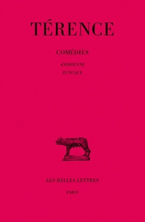 Comédies. Tome I : Andrienne - Eunuque (9782251012759-front-cover)