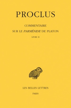 Commentaire sur le Parménide de Platon. Tome II : Livre II (9782251005607-front-cover)