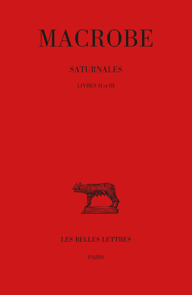 Saturnales. Tome II : Livres II et III (9782251014883-front-cover)