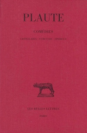 Comédies. Tome III : Cistellaria - Curculio - Epidicus (9782251011431-front-cover)
