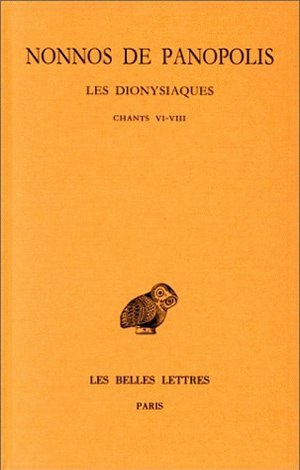 Les Dionysiaques. Tome III : Chants VI-VIII (9782251004327-front-cover)