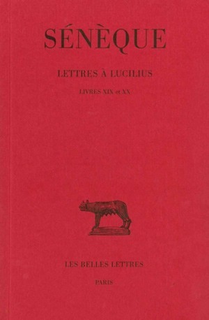 Lettres à Lucilius. Tome V : Livres XIX-XX (9782251012469-front-cover)