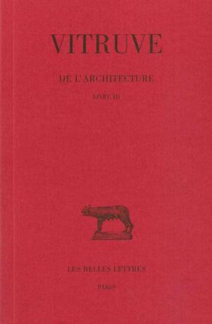 De l'Architecture. Livre III (9782251013503-front-cover)
