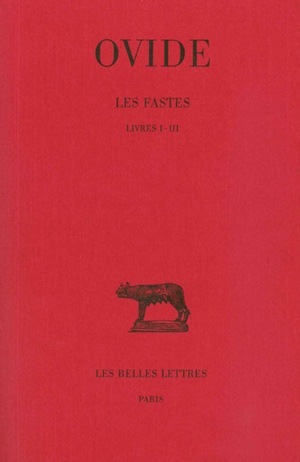 Les Fastes. Tome I : Livres I - III (9782251013596-front-cover)