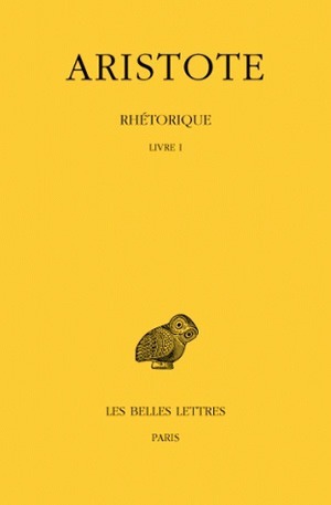 Rhétorique. Tome I: Livre I (9782251000633-front-cover)