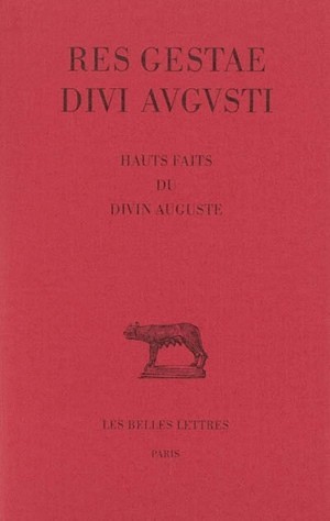 Res Gestae divi Augusti. Hauts faits du divin Auguste (9782251014463-front-cover)