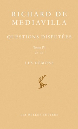 Questions disputées. Tome IV: Questions 23-31. Les Démons (9782251060019-front-cover)