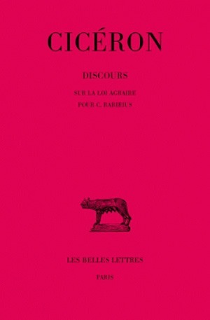Discours. Tome IX : Sur la loi agraire - Pour C. Rabirius (9782251010601-front-cover)