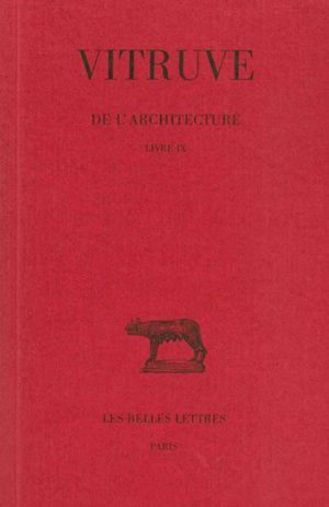 De l'Architecture. Livre IX (9782251013084-front-cover)