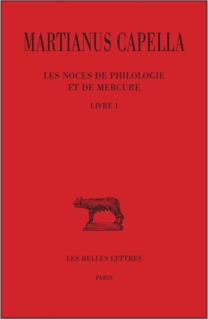 Les Noces de Philologie et de Mercure. Tome I : Livre I (9782251014678-front-cover)