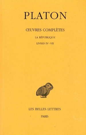 Œuvres complètes. Tome VII, 1re partie: La République, Livres IV - VII (9782251002217-front-cover)