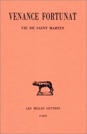 Œuvres. Tome IV : La Vie de Saint Martin (9782251013961-front-cover)