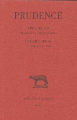 Tome II : Apotheosis (Traité de la nature de Dieu) - Hamartigenia (De l'origine du mal) (9782251011950-front-cover)