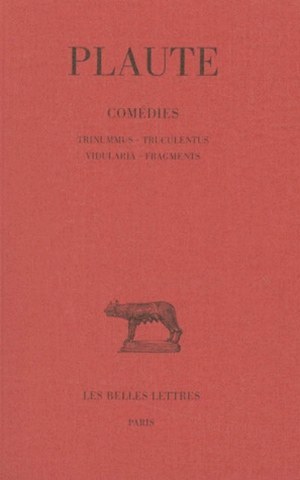 Comédies. Tome VII : Trinummus - Truculentus - Vidularia - Fragments (9782251011479-front-cover)