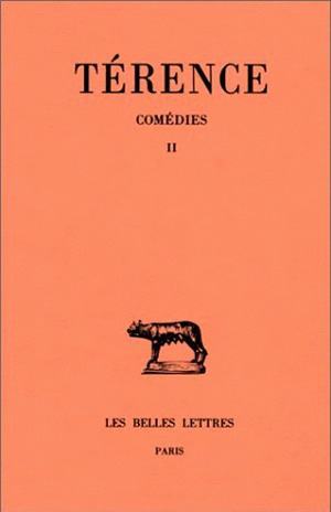 Comédies. Tome II : Heautontimoroumenos - Phormion (9782251012766-front-cover)