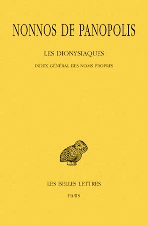 Les Dionysiaques. Tome XIX : Index général des noms propres (9782251005348-front-cover)