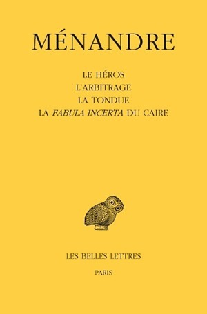 Tome II : Le Héros, L'arbitrage, La Tondue, La Fabula Incerta du Caire (9782251005782-front-cover)
